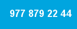 977 879 22 44
